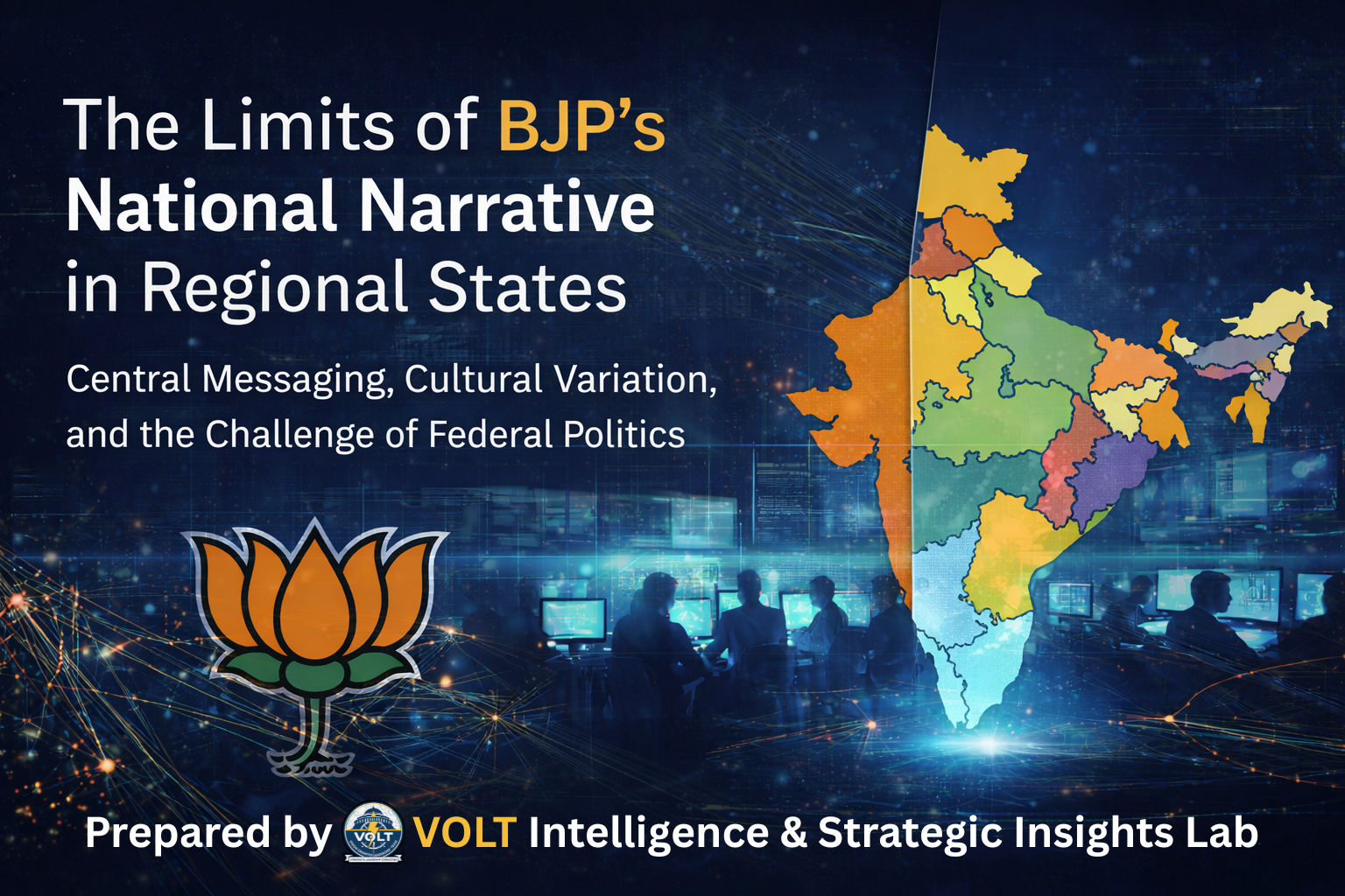 The Limit of BJP's National Narrative in Regional States